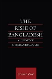 book The Rishi of Bangladesh: A History of Christian Dialogue