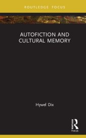 book Autofiction and Cultural Memory