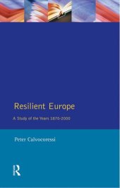 book Resilient Europe: A Study of the Years 1870-2000