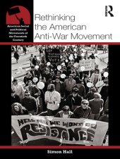 book Rethinking the American Anti-War Movement