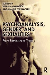 book Psychoanalysis Gender and Sexualities: From Feminism to Trans*