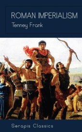 book Roman Imperialism (Serapis Classics)