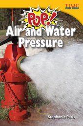 book Pop! Air and Water Pressure