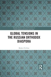 book Global Tensions in the Russian Orthodox Diaspora