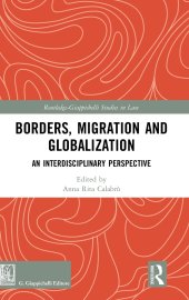 book Borders, Migration and Globalization: An Interdisciplinary Perspective