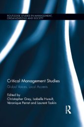 book Critical Management Studies: Global  Voices,  Local  Accents