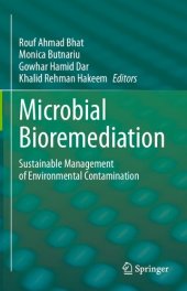 book Microbial Bioremediation: Sustainable Management of Environmental Contamination