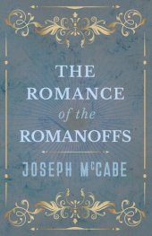 book The Romance of the Romanoffs