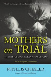 book Mothers on Trial: The Battle for Children and Custody