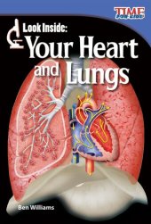 book Look Inside: Your Heart and Lungs