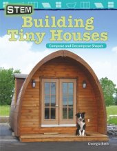 book Stem: Building Tiny Houses: Compose and Decompose Shapes