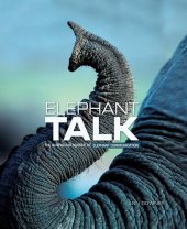 book Elephant Talk: The Surprising Science of Elephant Communication