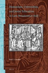 book Humanism, Universities, and Jesuit Education in Late Renaissance Italy