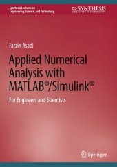 book Applied Numerical Analysis with MATLAB®/Simulink®: For Engineers and Scientists