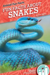 book Fun Facts about Snakes