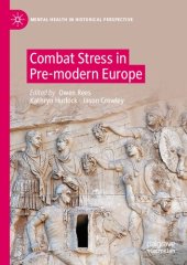 book Combat Stress in Pre-modern Europe