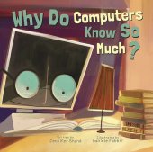 book Why Do Computers Know So Much?