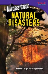 book Unforgettable Natural Disasters