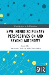 book New Interdisciplinary Perspectives On and Beyond Autonomy