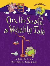 book On the Scale, a Weighty Tale