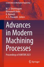 book Advances in Modern Machining Processes: Proceedings of AIMTDR 2021