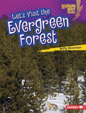 book Let's Visit the Evergreen Forest