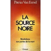 book La source noire. Révélations aux portes de la mort