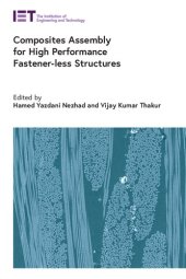 book Composites Assembly for High Performance Fastener-less Structures