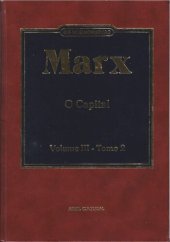 book O Capital: Crítica da Economia Política. Volume III, Livro Terceiro: O Processo Global da Produção Capitalista. Tomo 2 (Parte Segunda).