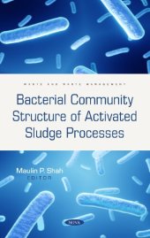 book Bacterial Community Structure of Activated Sludge Processes