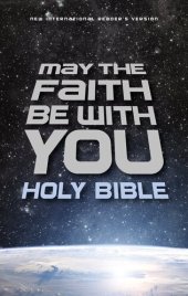 book NIrV, May the Faith Be with You Holy Bible