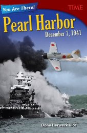 book You Are There! Pearl Harbor, December 7, 1941