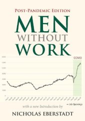 book Men Without Work (New Threats to Freedom Series)