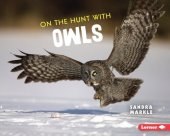 book On the Hunt with Owls