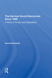 book The German Social Democrats Since 1969: A Party In Power And Opposition