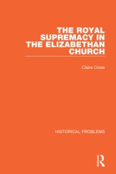 book The Royal Supremacy in the Elizabethan Church