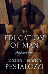 book The Education of Man: Aphorisms