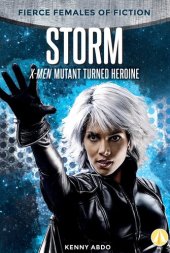 book Storm: X-Men Mutant Turned Heroine