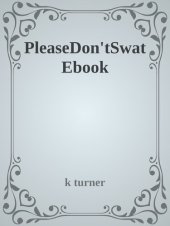 book Please Don't Swat!