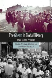 book The Ghetto in Global History: 1500 to the Present