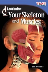 book Look Inside: Your Skeleton and Muscles