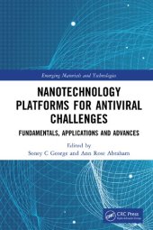 book Nanotechnology Platforms for Antiviral Challenges: Fundamentals, Applications and Advances