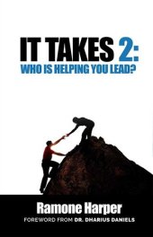 book It Takes 2: Who Is Helping You Lead?