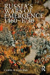 book Russia's Wars of Emergence 1460-1730