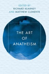 book The Art of Anatheism