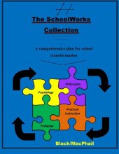 book The School Works Collection: A Comprehensive Plan For School Transformation