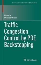 book Traffic Congestion Control by PDE Backstepping