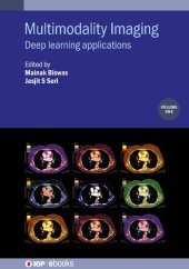 book Multimodality Imaging, Volume 1: Deep learning applications