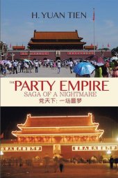 book The Party Empire: Saga of a Nightmare