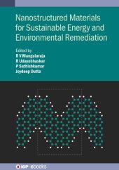 book Nanostructured Materials for Sustainable Energy and Environmental Remediation